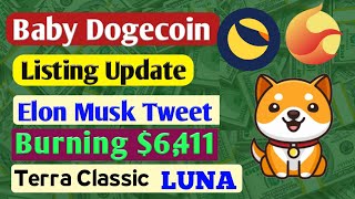 TERRA LUNA CLASSIC PRICE PREDICTION | BABY DOGECOIN NEWS TODAY | All Information BTC