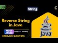 Reverse String Program in Java | String Manipulation |Coding Interview Questions |Java for Beginners