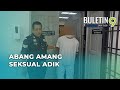 Abang Tidak Mengaku Amang Seksual Terhadap Adik Perempuan