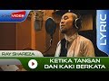 Ray Shareza - Ketika Tangan dan Kaki Berkata | Official Lyric Video