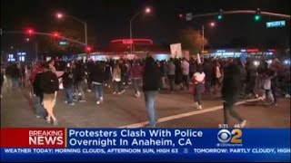 Anaheim Protest Turns Violent