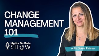 Change Management 101: For Data Projects | Talking About Change Management