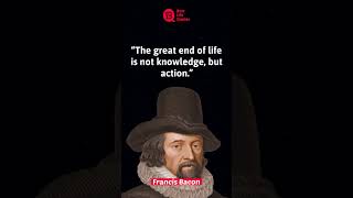 The great end of life is not... | Francis Bacon Quotes | Quotes Status | #shorts #motivation