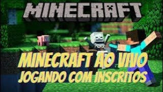 Vem jogar Minecraft comigo Boa noite