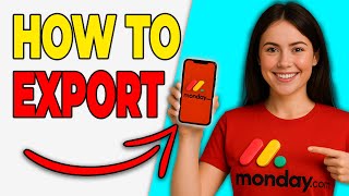 How To Export Data From Monday.com (Export Tutorial 2026)