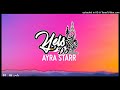 AYRA STARR X DJ YELS_RMXZOUK2022