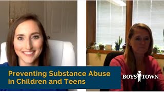 How to Prevent Children and Teens from Abusing Drugs and Alcohol