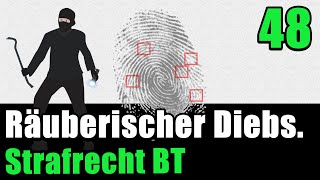 Räuberischer Diebstahl § 252 StGB - Strafrecht BT 48