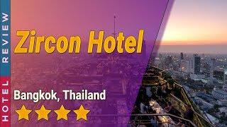 Zircon Hotel hotel review | Hotels in Bangkok | Thailand Hotels