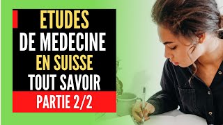 Études de Médecine en Suisse: Reconnaissance et Équivalence | Européen et Étrangers [Partie 2][2022]