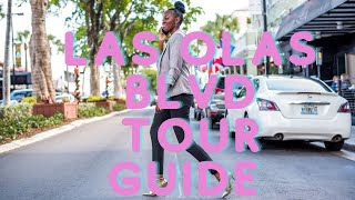 Explore Las Olas Blvd | Fort Lauderdale -Tour Guide 2021