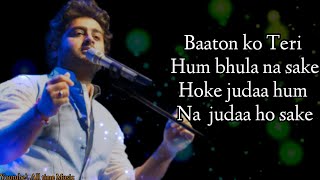 Baaton ko Teri Song( lyrics) | Arijit Singh | Abhishek bachchan & Asin | Full Song