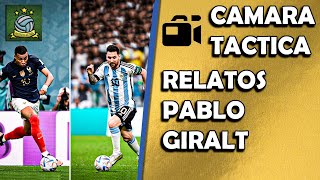 Argentina vs Francia Mundial Qatar 2022 Partido Completo Relato Pablo Giralt