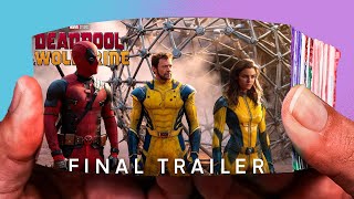 Deadpool & Wolverine | Final Trailer   | Flipbook