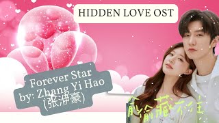 Forever Star By Zhang Yi Hao 张洢豪 Hidden Love Ost Chords Chordify