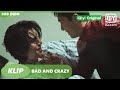 Ayo pergi dari sini, K [INDO SUB] | Bad and Crazy Ep.11 | iQiyi Original