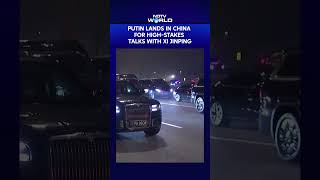 Days After Trump's China Trip, Putin Arrives In Beijing To Meet Xi Jinping
