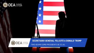 OEA News: Almagro felicitó a Donald Trump tras asumir como presidente de EE.UU. 22 de enero de 2025.