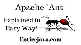 Apache Ant - What is it? Explained in easy way..