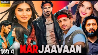 Marjaavaan (2019) Full Movie Hindi | Sidharth Malhotra, Riteish Deshmukh, | Review \u0026 Facts