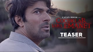 Çocuklar Sana Emanet - Teaser (Çağan Irmak) HD