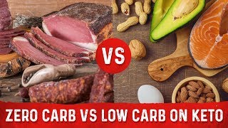 Difference Between Zero Carb Versus Low Carb On Keto Diet – Dr.Berg