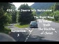 494 FOJC Radio: The Swerve Into Narcissism w/David Carrico