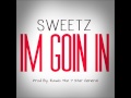 #IMGOININ - Sweetz