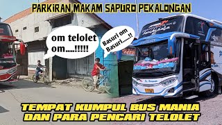 hunting bus di parkiran sapuro selalu heboh