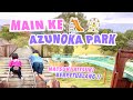 BERMAIN DI AZUNOKA PARK‼️BANYAK MAINAN GRATIS