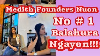 Mhay Vlogs is live! Medith Founders Nuon No.1Balahura Ngayon!