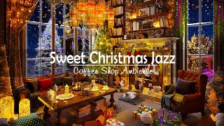 Sweet Instrumental Christmas Jazz Music🎄Cozy Christmas Ambience with Cracking Fireplace for Relaxing