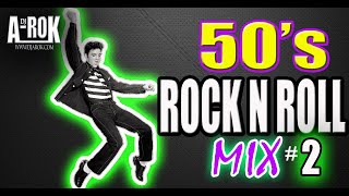 50's Rock N Roll DJ Mix #2