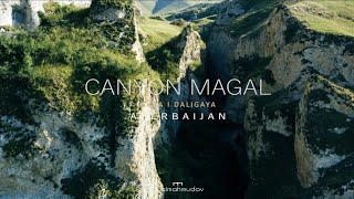 Quba rayonu, Dalıqaya kəndi, Məgəl Kanyonu | Travel to Azerbaijan, Canyon Magal, Daligaya, Guba