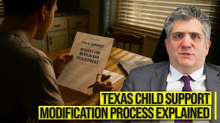 Texas Child Support Modification Process Explained