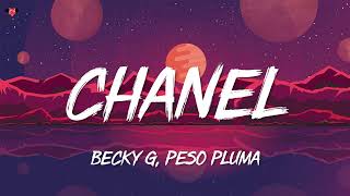 Becky G, Peso Pluma - Chanel  (Letra∕Lyrics)