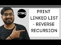 Print Linked List in Reverse Order Using Recursion in Java
