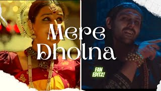 Mere Dholna Mashup Ami Je Tomar | Bhool Bhulaiyaa 1&2 | Kartik Vidya | Shreya Arijit Singh