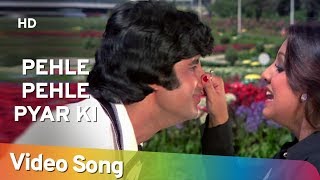 Pehle Pehle Pyar Ki Mulakate | Neetu Singh | Amitabh | The Great Gambler | Hindi Songs | R.D.Burman