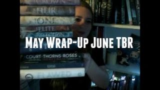 May Wrap Up, June TBR