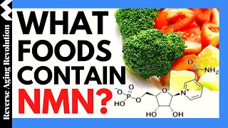 WHAT NATURAL FOODS CONTAIN NMN? | Reverse Aging Revolution