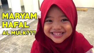 Kakak maryam Umur 4Tahun  Sudah Hafal Surah Al Mulk!!!!!!! Full Video