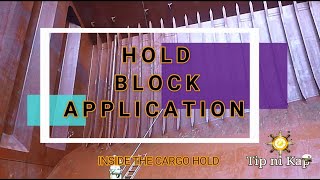 Hold Block | Slip Coat Application | Cargo Hold Preparation