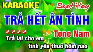 Karaoke Trả Hết Ân Tình (Beat Hay) Nhạc Sống Tone Nam | Hoài Phong Organ