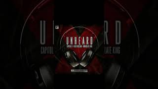 Capitole D - Unheard ft. Block McCloud \u0026 Immaculate King