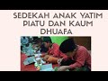 Bersedekah anak Yatim Piatu dan Kaum Dhuafa