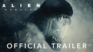 Alien: Romulus |  Trailer