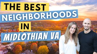 The Best Neighborhoods In Midlothian VA | The Best Places To Live Near Richmond Virginia