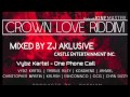 CROWN LOVE RIDDIM MIX