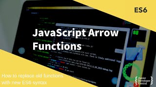 JavaScript Arrow Functions ES6: How to replace old functions